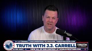 Truth with J.J. Carrell EP73 \