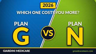 Plan G vs Plan N: A Real Look at Both Medigap Plans (2026 Comparison)