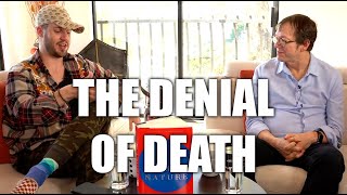 Julien Blanc & Robert Greene On The Denial Of Death (A Philosophy Of Life Through Death)