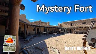 Mystery Fort on the Colorado Plains | Forgotten History of Bent's Old Fort