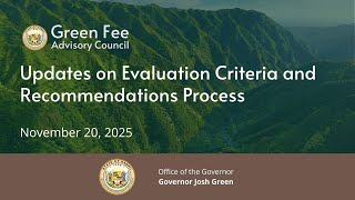 Green Fee Advisory Council's Process Update Webinar - November 20, 2025