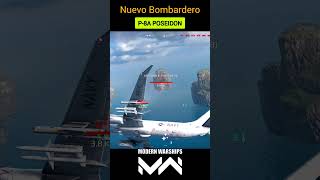 P-8A POSEIDON NUEVO BOMBARDERO #entre2yt #modernwarships #MW #BOMBARDEROP8A #battleship