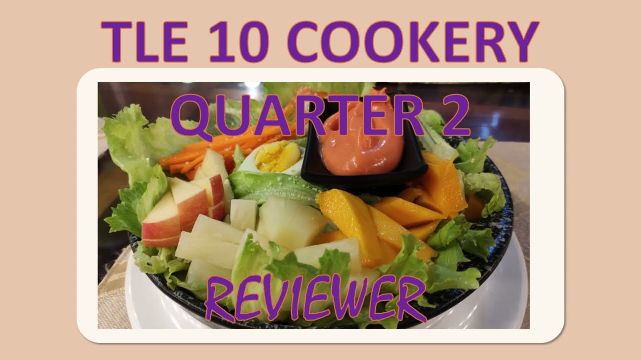 TLE 10 Cookery || Quarter 2 || Test With TOS - YouTube