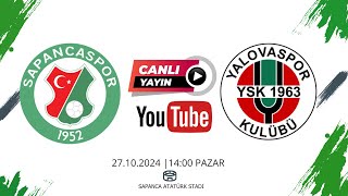 Sapancaspor - Yalovaspor | Canlı Yayın