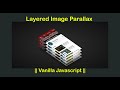 Image Layered Parallax Effect On Mousemove || Vanilla Javascript
