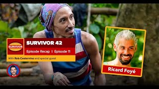 Ricard Foyè Recaps Survivor 42, Ep #11 - May 12, 2022