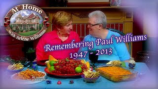 ❤️ Remembering Arlene's Husband: Paul Williams ❤️