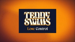 Teddy Swims - Lose Control (Lyric )