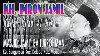 Al Hikam edisi 02 - KH. IMRON JAMIL - Masjid Baiturrohman Bangunsari Dolopo Madiun - 060823