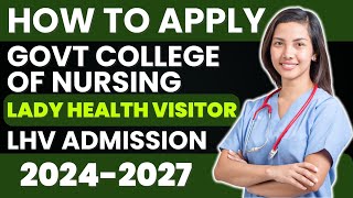 How to Apply For LHV Admissions | Lady Health Visitor | LHV Admissions 2025