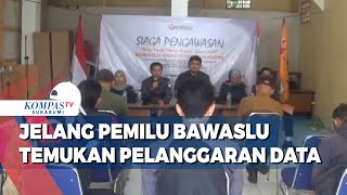 Bawaslu Kabupaten Sukabumi Temukan Sembilan  Pelanggran Data
