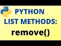 Python remove() List Method TUTORIAL