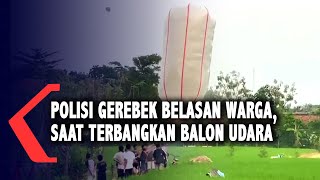 13 Warga Madiun Ditangkap Saat Terbangkan Balon Udara