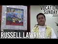 Fr. Russell Lawrine (Vocation Sunday 2020) [English]