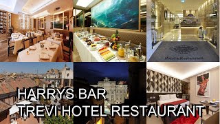 Harrys Bar Trevi Hotel  Restaurant