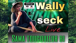 #Wally seck (sama toucouleur bi) live