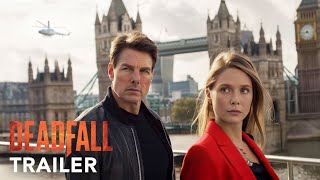 THE DEADFALL - Trailer | Tom Cruise,Elizabeth Olsen | 2025