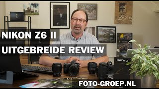 Nikon Z6 II review met technisch uitleg en voorbeeldfoto's van Peter (Nederlands)