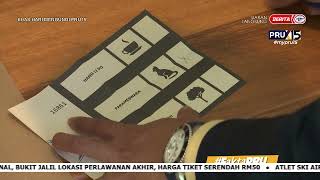 19 NOVEMBER 2022 – KHAS HARI MENGUNDI PRU15 - #FAKTAPRU : CARA MENANDA KERTAS UNDI