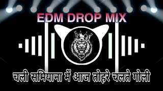 Chali Samiyana Me Aaj Tohre Chalte Goli | Arvind Akela Kallu EDM Drop Dance Mix #djdayahitech#edmmix