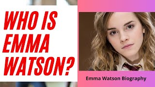 Emma Watson | Who is Emma Watson? | The Knowledge World TV