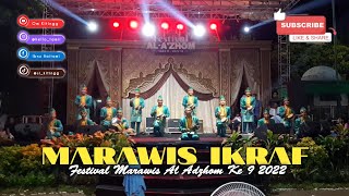 MARAWIS IKRAF || FESTIVAL MARAWIS AL A'ZHOM KE IX 2022 ( Maulana A'toita )