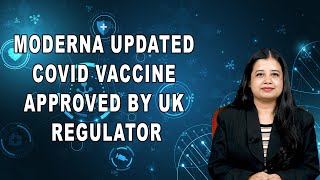 Moderna updated COVID vaccine approved by UK regulator