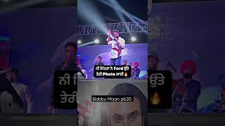 babbu maan live show singing Whatsapp satuts ❤️||#shorts||