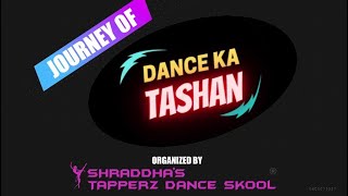 JOURNEY OF DANCE KA TASHAN-SEASON1 | ONLINE DANCE COMPETITION |BIGGEST VIRTUAL DANCE CHAMPIONSHIP'20