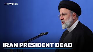 Iranian officials confirm President Ebrahim Raisi's death