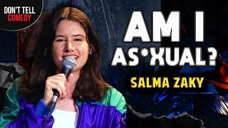 Am I As*xual? | Salma Zaky | Stand Up Comedy