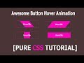 Button Awesome Hover Animation using HTML & CSS