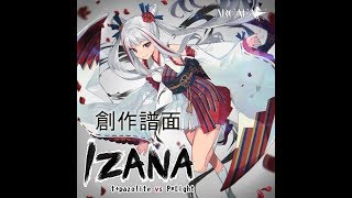 [太鼓さん次郎]IZANA 創作譜面