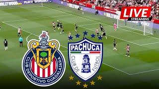 Guadalajara Chivas vs Pachuca • Highlights • MEXICO: Liga MX 2025 | LIVE MATCH TODAY