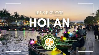 Wandering to Hoi An, Vietnam