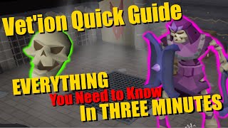 Vet'ion/Calvar'ion in THREE Minutes - A Quick Boss Guide - OSRS