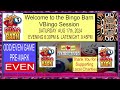 bingo barn vbingo saturday aug 17th 2024 evening 6 30pm u0026 latenight 9 45 pm