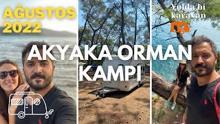 Akyaka Orman Kampı | Kadın azmağında yüzüp muhteşem insanlar tanıdık | Muğla Karavan Kamp Alanları