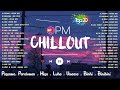 Pagsamo|opm Chill Songs 2022🎵 Songs To Listen To On A Late Night Drive - Adie, Arthur Nery, Nobita..