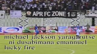 Ikipe yimana   rayon  sport   by   as  kabuye  ft  lucky  fire dusabimana emmanuel