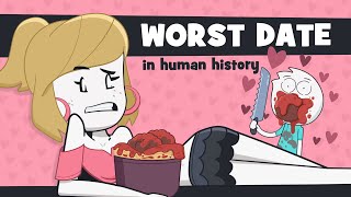 Worst Date In Human History