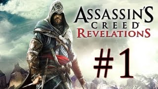 Assassin's Creed Revelations Walkthrough #001 - Beginning - HD Gameplay No Commentary