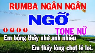 NGỠ Karaoke Rumba Ngân Ngân Tone Nữ Phối Mới Hay