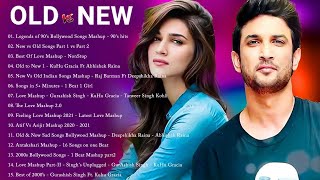 Old Vs New Bollywood Mashup Songs 💖 New to Old Mashup 💖 Hindi Love Songs Mashup 💖 Indian Music 2022
