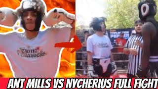 Ant Mills VS Nycherius (Full Fight)