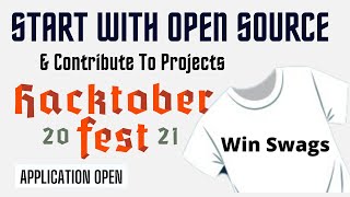 Hacktoberfest 2021Open source |GitHub |digital Ocean |free goodies Swags|Open Source Program|Git