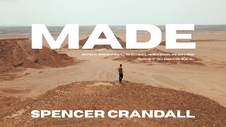 Spencer Crandall - Made (Unofficial Video)