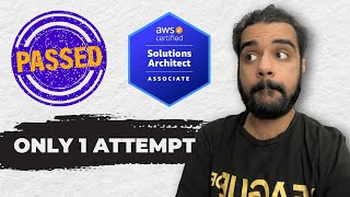 How I Passed AWS Solution Architect Associate SAA-C03 in One Attempt | Study Tips & Exam Experience