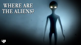 Why Haven't We Found Aliens Yet? - The Fermi Paradox