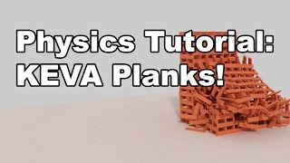 Blender Tutorial - KEVA Physics Simulations